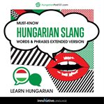 Must-know Hungarian slang words & phrases extended version cover image cdn