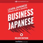 Learn japanese: ultimate guide to speaking business japanese for beginners cover image cdn