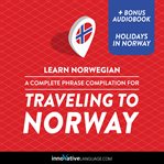 A complete phrase compilation for traveling to Norway cover image cdn