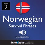 Learn norwegian: norwegian survival phrases, volume 2. Lessons 26-50 cover image cdn