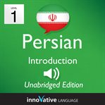 Learn persian - level 1 introduction to persian, volume 1. Lessons 1-25 cover image cdn