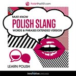 Learn Polish : must-know Polish slang words & phrases cover image cdn