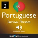 Learn portuguese: portuguese survival phrases, volume 2. Lessons 26-50 cover image cdn