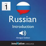 Learn russian - level 1: introduction to russian, volume 1. Lessons 1-25 cover image cdn