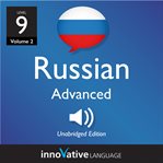Learn russian - level 9: advanced russian, volume 2. Lessons 1-25 cover image cdn