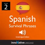 Learn spanish: spanish survival phrases, volume 2. Lessons 31-60 cover image cdn