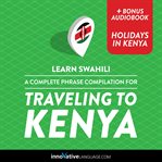 A complete phrase compilation for traveling to Kenya cover image cdn