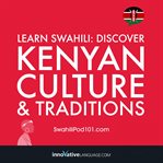 Learn Swahili : discover Kenyan culture & traditions cover image cdn