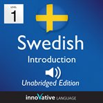 Learn swedish - level 1 introduction to swedish, volume 1. Lessons 1-25 cover image cdn