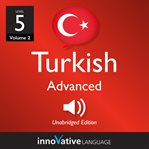 Learn Turkish. Level 5, Advanced cover image cdn