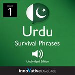 Learn urdu: urdu survival phrases, volume 1. Lessons 1-25 cover image cdn