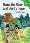 Mato the bear and devil's tower. A Retelling of a Lakota Legend cover image cdn
