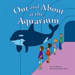 Out and about at the aquarium cover image cdn