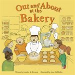 Out and about at the bakery cover image cdn