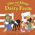 Out and about at the dairy farm cover image cdn