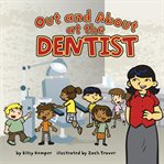 Out and about at the dentist cover image cdn