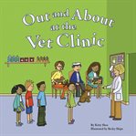 Out and about at the vet clinic cover image cdn
