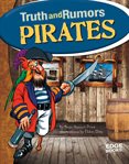 Pirates. Truth and Rumors cover image cdn