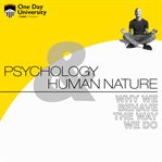 Psychology and human nature: why we behave the way we do cover image cdn