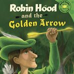Robin hood and the golden arrow cover image cdn
