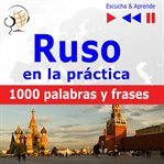 Ruso en la práctica – escucha & aprende. 1001 palabras y frases básicas cover image cdn