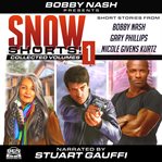 Snow shorts, volume 1 cover image cdn