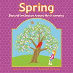 Spring. Signs of the Season Around North America cover image cdn