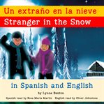 Stranger in the snow/un extraño en la nieve cover image cdn