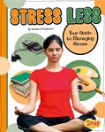 Stress less : your guide to managing stress cover image cdn