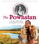 The powhatan. The Past and Present of Virginia's First Tribes cover image cdn