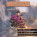 Reunion : Animorphs Series, Book 30 cover image cdn