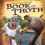 The search for the book of Thoth : a retelling cover image cdn