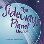 The sideways planet. Uranus cover image cdn