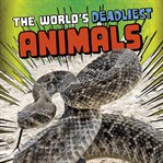 The world's deadliest animals cover image cdn