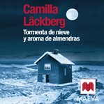Tormenta de nieve y aroma de almendras cover image cdn