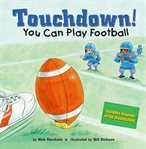 Touchdown!. You Can Play Football cover image cdn