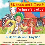 Where's toto?/¿dónde está toto? cover image cdn