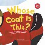 Whose coat is this?. A Look at How Workers Cover Up - Jackets, Smocks, and Robes cover image cdn