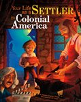 Your life as a settler in Colonial America cover image cdn