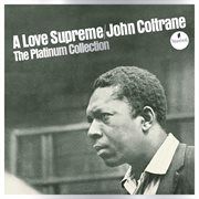 A love supreme: the platinum collection cover image cdn