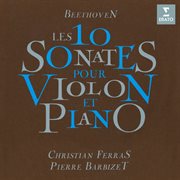 Les 10 sonates pour violon et piano cover image cdn