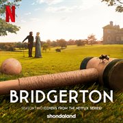 Bridgerton season two [covers from the netflix series] cover image cdn