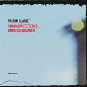 String quartet series: dmitri kourliandski cover image cdn
