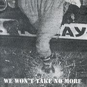 We won't take no more cover image cdn