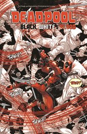 Deadpool: black, white & blood cover image cdn