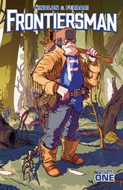 Frontiersman. Volume 1, issue 1-5 cover image cdn