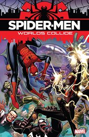 Spider-Men. Worlds collide cover image cdn