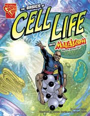 The basics of cell life with Max Axiom, super scientist cover image cdn