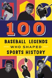 100 baseball legends who shaped sports history cover image cdn