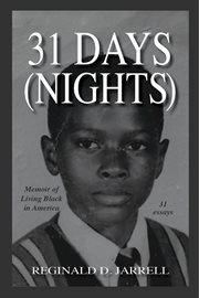 31 days (nights) : memoir of living black in America cover image cdn